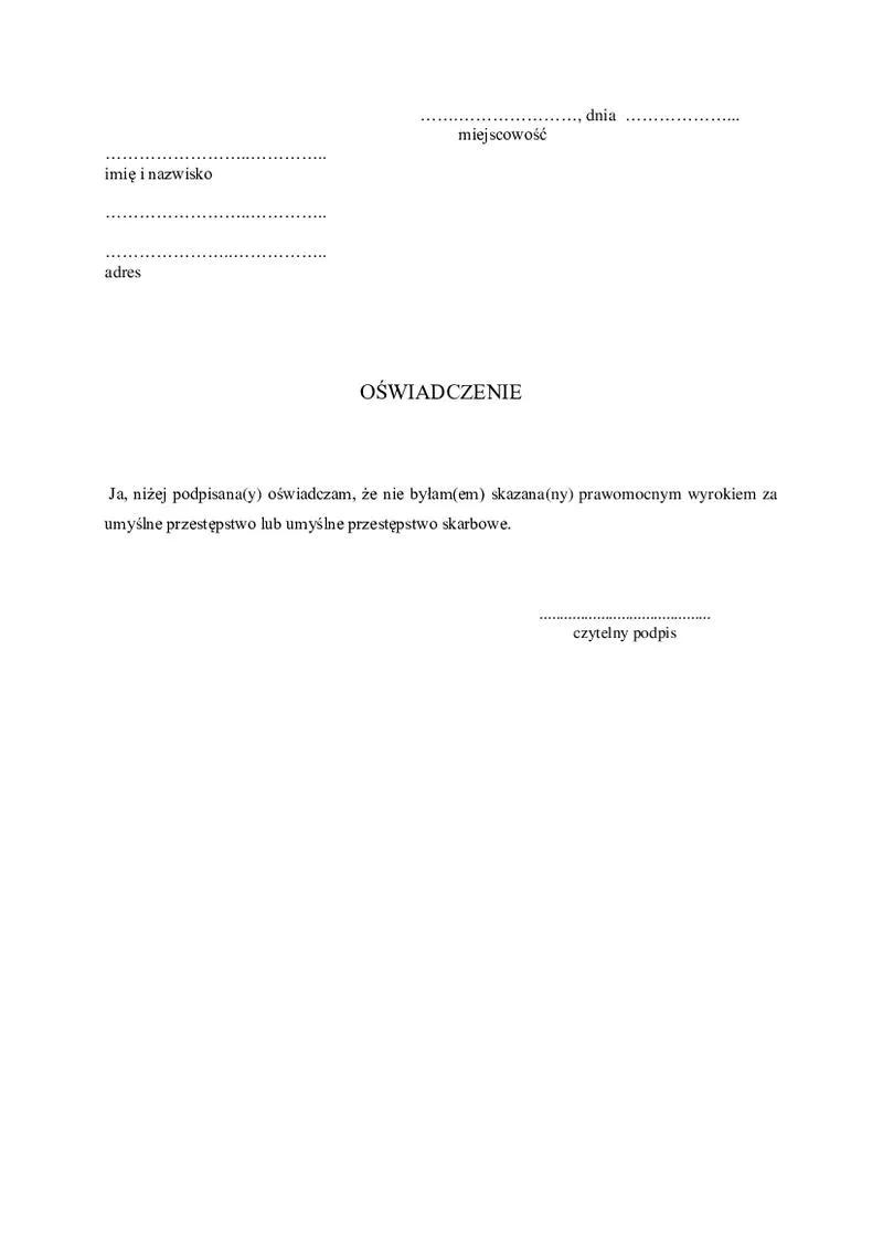 Oświadczenie o nieskazaniu prawomocnym wyrokiem